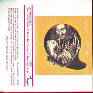Jethro Tull - Too Old To Rock N' Roll : Too Young To Die!