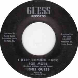 Lenis Guess - I Keep Coming Back For More / On The Other Side