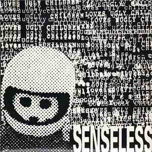 Loves Ugly Children - Senseless