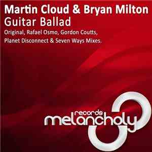 Martin Cloud & Bryan Milton - Guitar Ballad