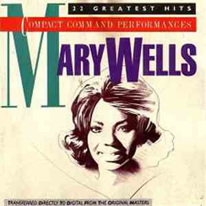 Mary Wells - 22 Greatest Hits