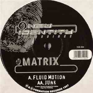 Matrix - Fluid Motion / Junk