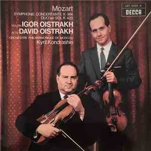 Mozart, Igor Oistrakh, David Oistrakh, Kyril Kondrashin, Orchestre Philarmonique De Moscou - Sinfonia Concertante K.364 / Duo In G K.423