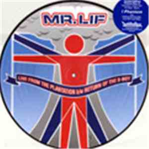 Mr. Lif - Live From The Plantation / Return Of The B-Boy