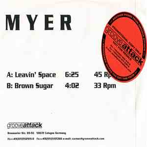 Myer - Leavin' Space / Brown Sugar
