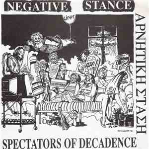 Negative Stance - Spectators Of Decadence