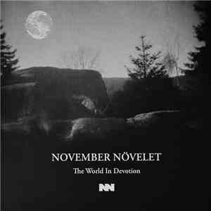 November Növelet - The World In Devotion