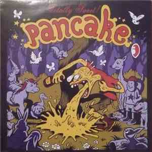 Pancake - Totally Sweet!
