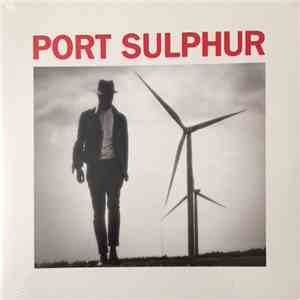 Port Sulphur - Paranoic Critical