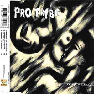 Pro Tribe - Comming Back