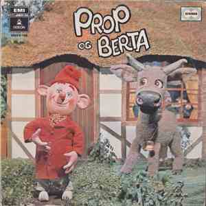 Prop Og Berta - Prop og Berta