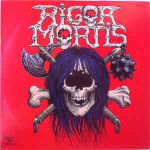 Rigor Mortis  - Rigor Mortis