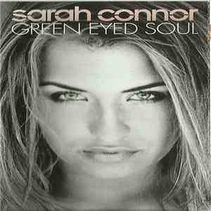 Sarah Connor - Green Eyed Soul