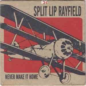 Split Lip Rayfield - Never Make It Home