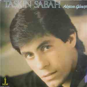 Taşkın Sabah - Akşam Güneşi