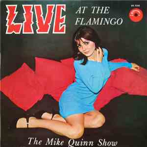 The Mike Quinn Show - Live At The Flamingo