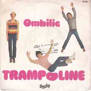 Trampoline  - Ombilic