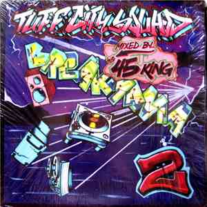 Tuff City Squad - Breakmania 2