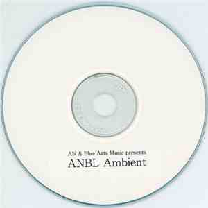 Unknown Artist - ANBL Ambient