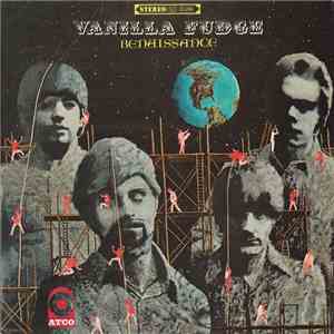 Vanilla Fudge - Renaissance