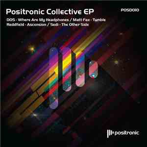 Various - Positronic Collective EP