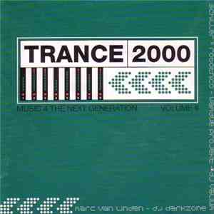 Various - Trance 2000 - Music For The Next Generation Volume II