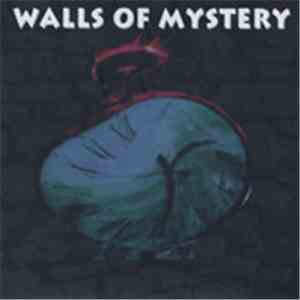 Walls Of Mystery - Walls Of Mystery