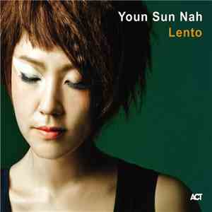 Youn Sun Nah - Lento