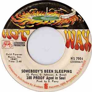 100 Proof Aged In Soul - Somebody's Been Sleeping