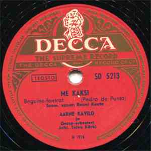 Aarne Kavilo - Me Kaksi