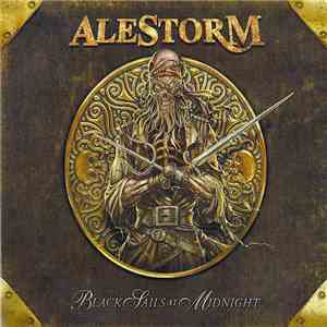 Alestorm - Black Sails At Midnight