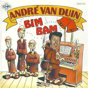 André van Duin - Bim Bam / Als Je Huilt