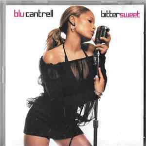Blu Cantrell - Bittersweet