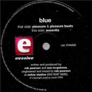 Blue  - Pleasure / Ausentia