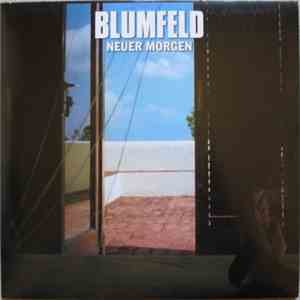 Blumfeld - Neuer Morgen