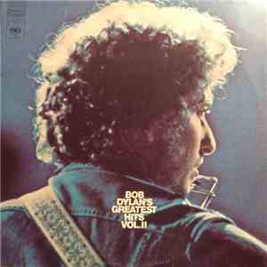 Bob Dylan - Bob Dylan's Greatest Hits Volume II
