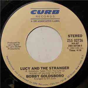 Bobby Goldsboro - Lucy And The Stranger