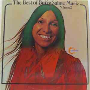Buffy Sainte-Marie - The Best Of Buffy Sainte-Marie Volume 2