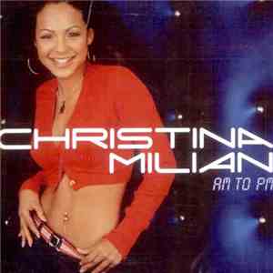 Christina Milian - AM To PM