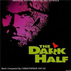 Christopher Young - The Dark Half (Original Motion Picture Soundtrack)