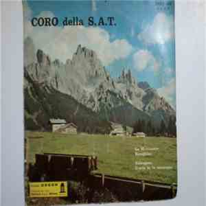 Coro Della S.A.T. - La Montanara