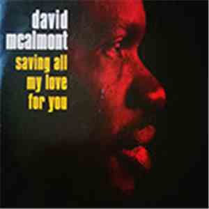 David McAlmont - Saving All My Love For You