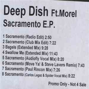 Deep Dish Feat. Morel - Sacramento E.P.