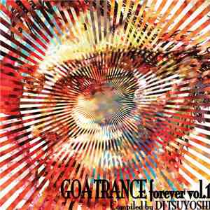 DJ Tsuyoshi - Goa Trance Forever Vol.1