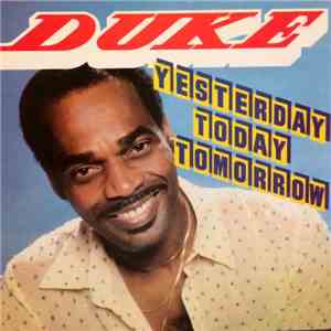 Duke - Yesterday Today Tomorrow