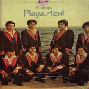 El Grupo Playa Azul - Presentando