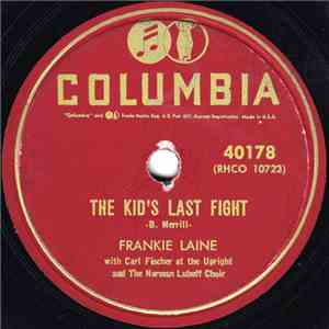 Frankie Laine - The Kid's Last Fight / Long Distance Love