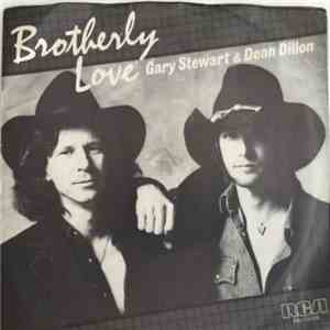 Gary Stewart & Dean Dillon - Brotherly Love