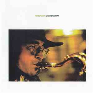 Gato Barbieri - Yesterdays