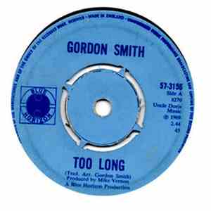 Gordon Smith  - Too Long